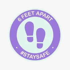 STAY SAFE 6 FEET APART FLOOR DECAL 