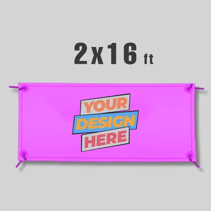 Vinyl Banner 2' x 16'