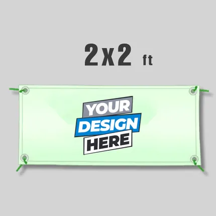 2′ X 2′ Vinyl Banner