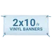 Vinyl Banner 2′ X 10′ 