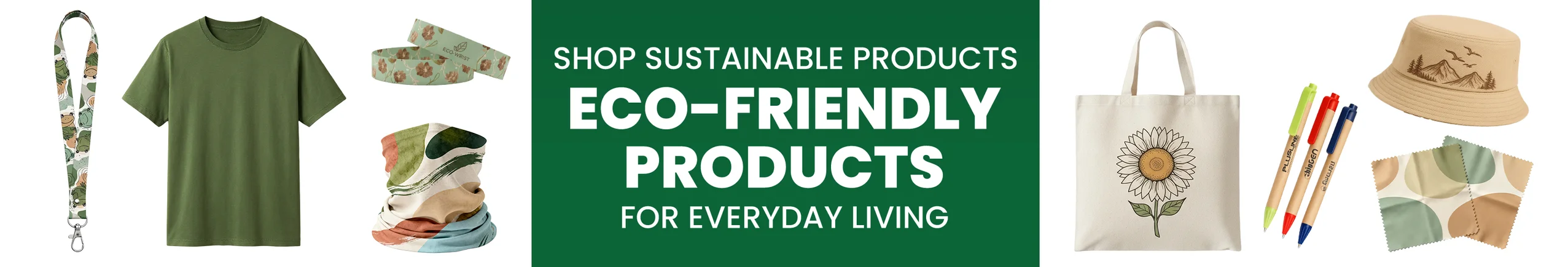 Eco Friendly