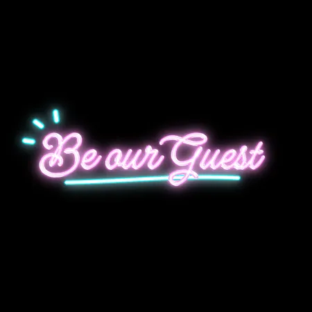 Custom Be Our Guests