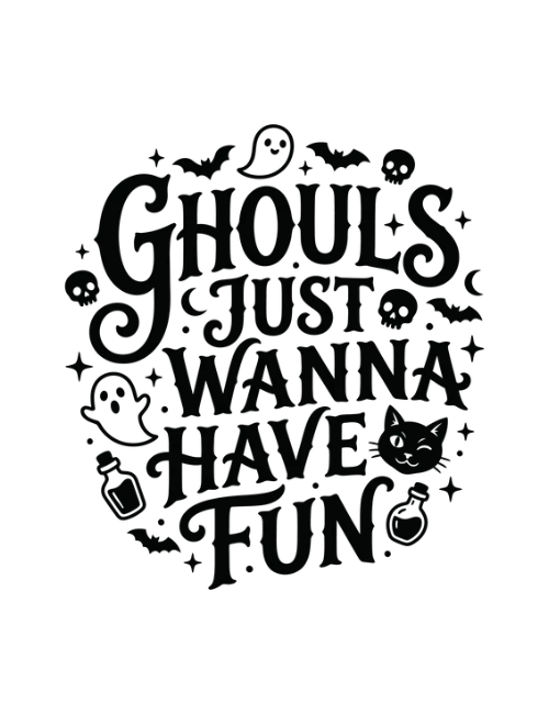 Ghouls Just Wanna Have Fun