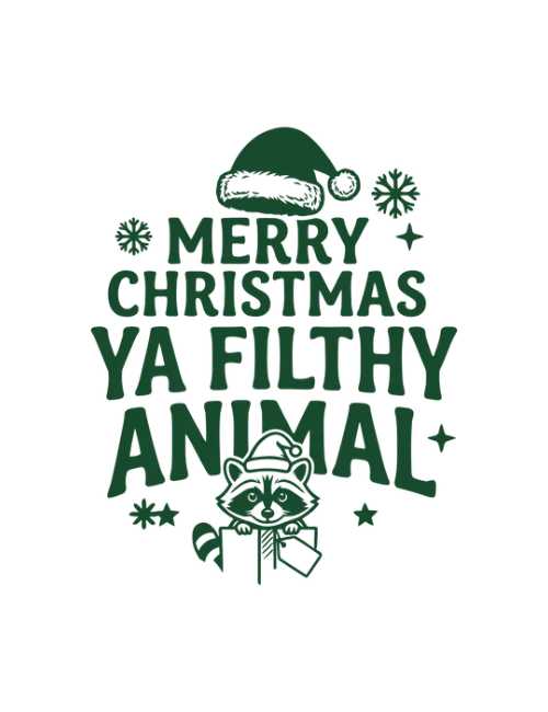 Ya Filthy Animal