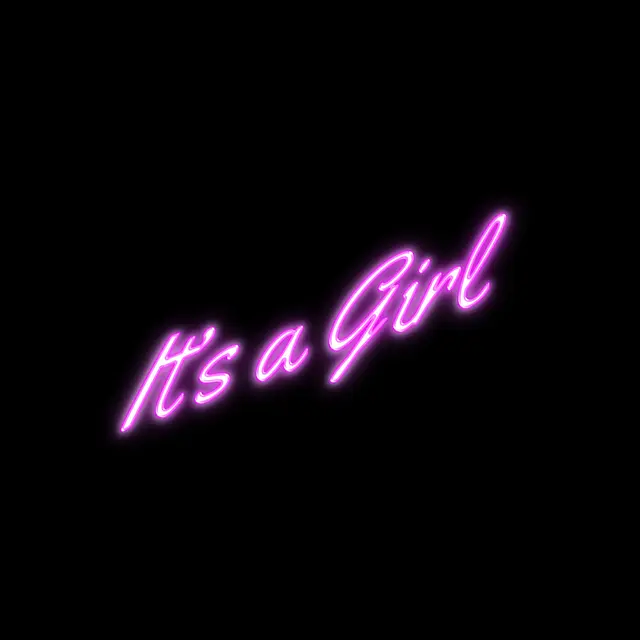 It’s a Girl Neon Signs view 3